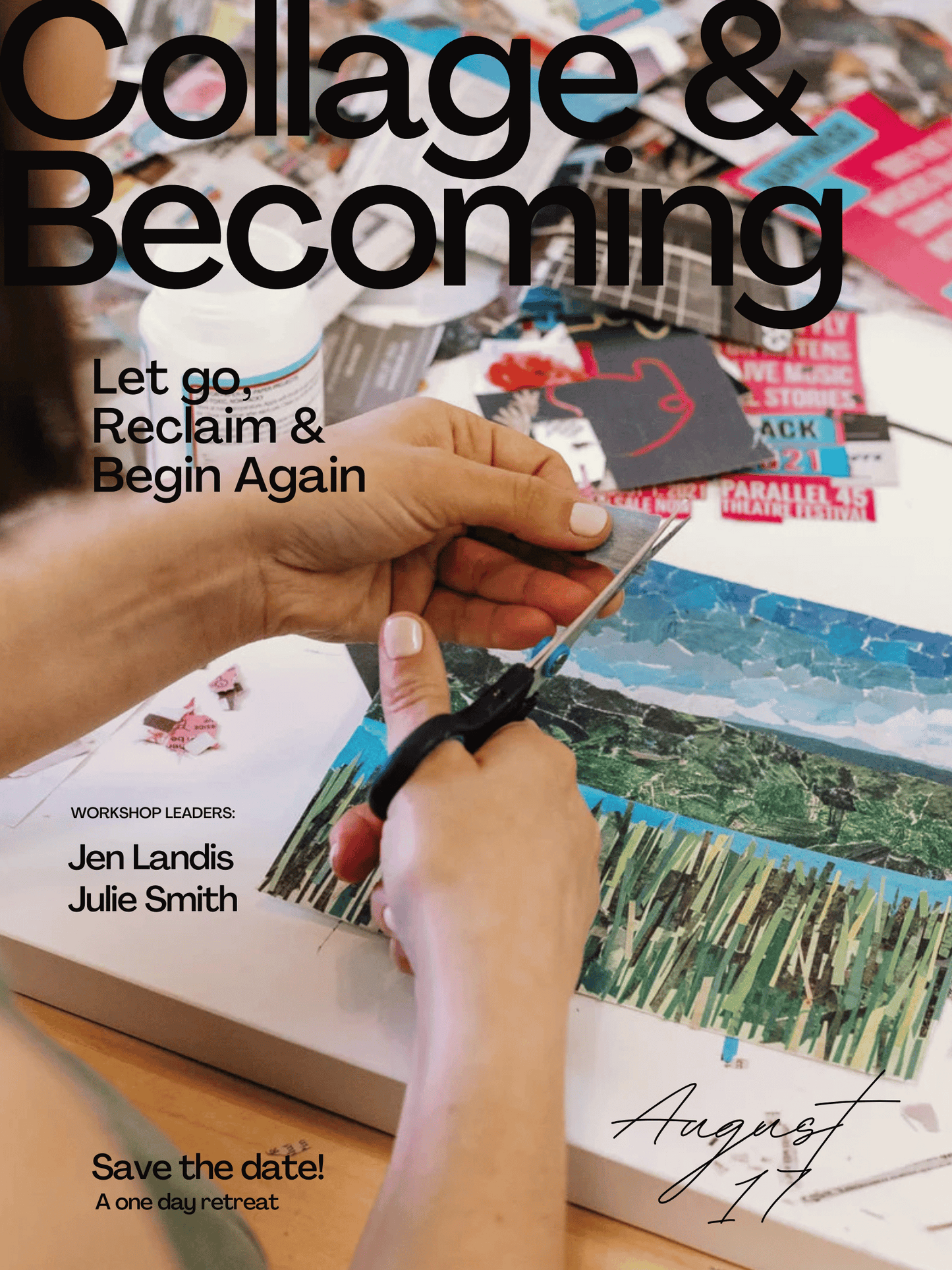 Collage & Becoming Retreat