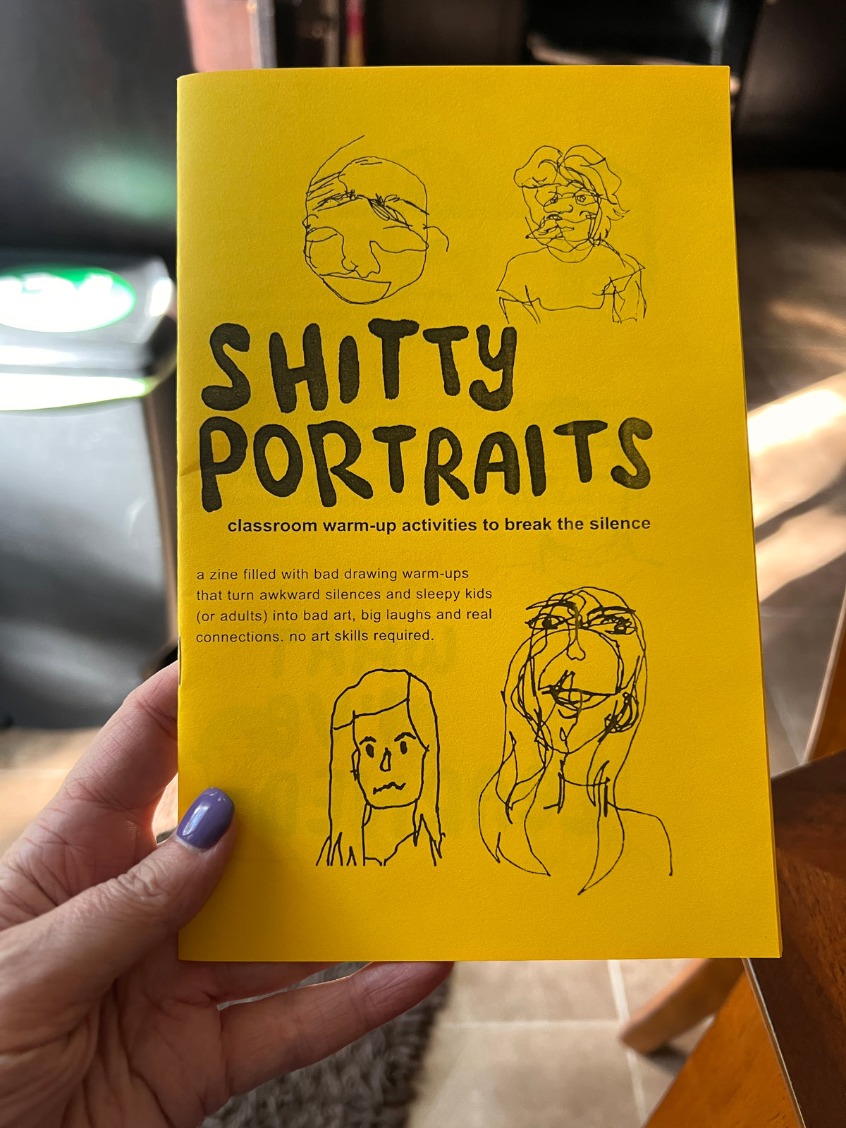 Sh!tty Portraits: Funny Drawing Warm-Ups & Icebreaker Activities for the Classroom