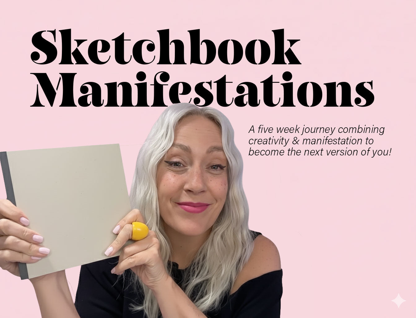 Sketchbook Manifestations: A Creative Digital Course (Extended Edition)